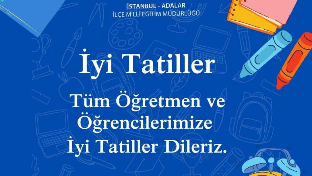 2023-2024 Eğitim ve Öğretim Yılı Kapanış Mesajı