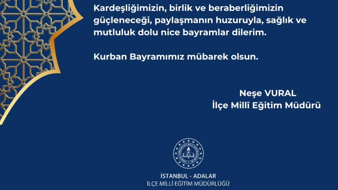 İlçe Millî Eğitim Müdürümüz Neşe VURAL'ın Kurban Bayramı Mesajı