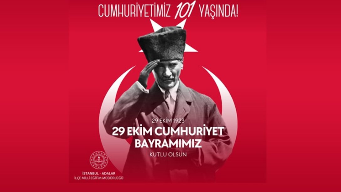 İlçe Milli Eğitim Müdürümüz Neşe VURAL 'ın   29 Ekim Cumhuriyet Bayramı Mesajı            