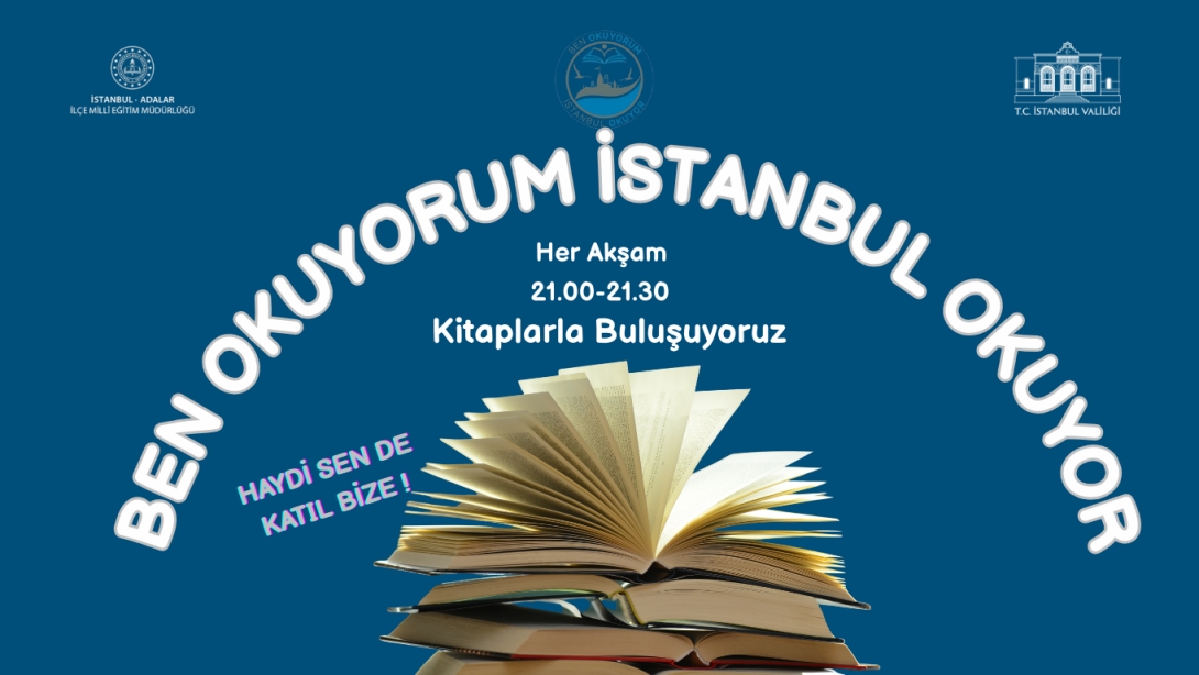 BİZ OKUYORUZ İSTANBUL OKUYOR PROJESİ